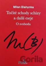 Točité schody schízy a další eseje