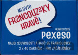 Mluvte Francouzsky hravě! - francouzské pexeso