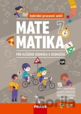 Matematika 7 pro každého sedmáka a sedmačku