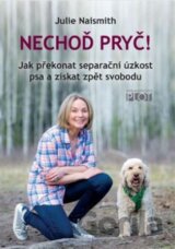 Nechoď pryč!