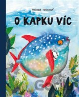 O kapku víc