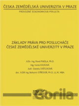 Základy práva pro posluchače České zemědělské univerzity v Praze