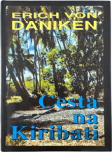 Cesta na Kiribati : dobrodružství mezi nebem a Zemí