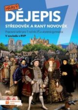 Hravý dějepis 7 - pracovní sešit