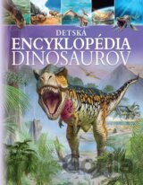 Detská encyklopédia dinosaurov