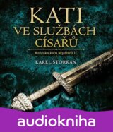 Kati ve službách císařů