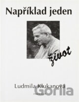 Například jeden život