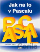 Jak na to v Pascalu