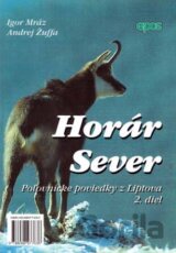 Horár Sever 2. diel