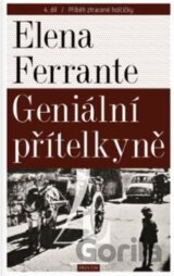 Geniální přítelkyně 4 - Příběh ztracené holčičky