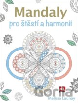 Mandaly pro štěstí a harmonii