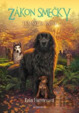 Zákon smečky 3: Temnota padá