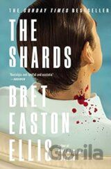 The Shards: Bret Easton Ellis