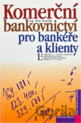 Komerční bankovnictví pro bankéře a klienty