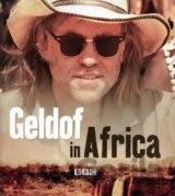 Geldof In Africa