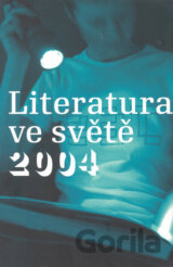 Literatura ve světě 2004