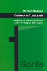 Čierna má zelenú