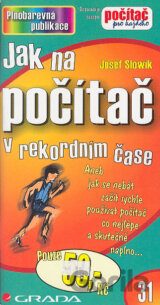 Jak na počítač v rekordním čase