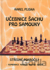 Učebnice šachu pro samouky - středně pokročilí
