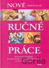 Nové originálne ručné práce