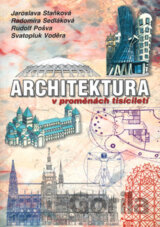 Architektura v proměnách tisíciletí