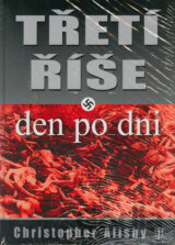 Třetí říše - Den po dni