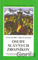 Osudy slávnych zbojníkov