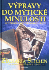 Výpravy do mýtické minulosti