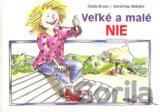 Veľké a malé NIE
