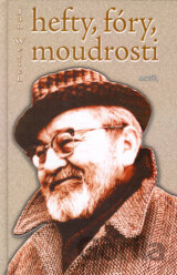 Hefty, fóry, moudrosti