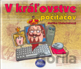 V kráľovstve počítačov