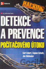 Hacking – detekce a prevence počítačového útoku