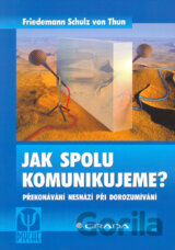 Jak spolu komunikujeme?