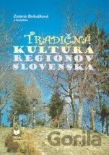 Tradičná kultúra regiónov Slovenska