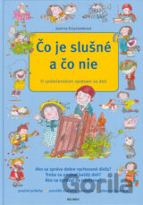 Čo je slušné a čo nie