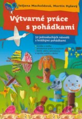 Výtvarné práce s pohádkami