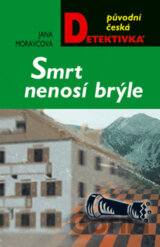 Smrt nenosí brýle