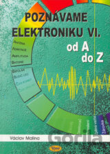 Poznáváme elektroniku VI