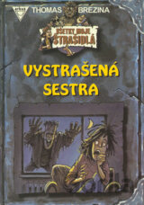 Vystrašená sestra
