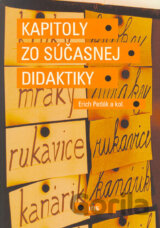 Kapitoly zo súčasnej didaktiky