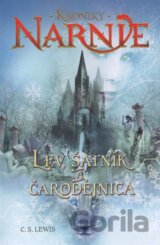 Lev, šatník a čarodejnica - Kroniky Narnie (Kniha 2)