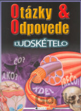 Ľudské telo - otázky a odpovede