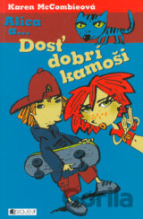 Dosť dobrí kamoši