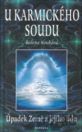 U karmického soudu