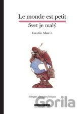 Svet je malý / Le monde est petit