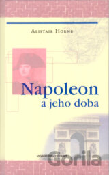 Napoleon a jeho doba
