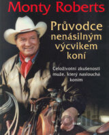 Průvodce nenásilným výcvikem koní