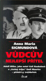 Vůdcův nejlepší přítel