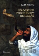 Leadership podle knihy Nehemiáš
