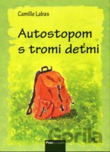 Autostopom s tromi deťmi